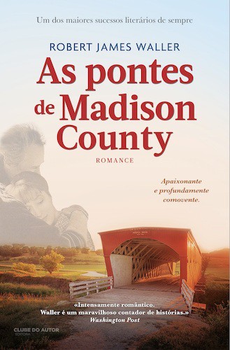 Pontes de Madison County (As) - WALLER, ROBERT JAMES