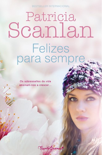 Felizes Para Sempre - SCANLAN, PATRICIA