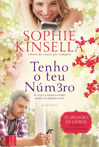 Tenho o Teu Número - KINSELLA, SOPHIE