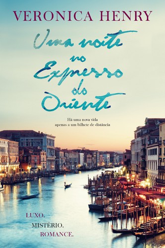 Uma Noite no Expresso do Oriente - HENRY, VERONICA