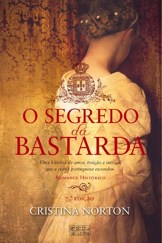 O Segredo da Bastarda - NORTON, CRISTINA