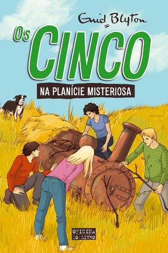 Os Cinco na Planície Misteriosa - BLYTON, ENID