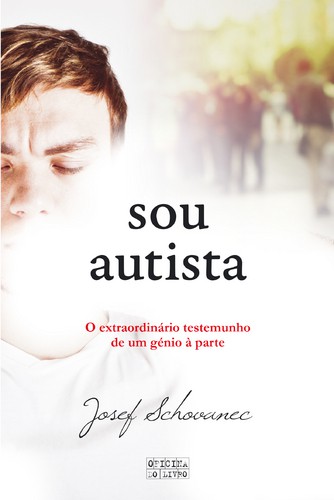 Sou Autista - SCHOVANEC, JOSEF