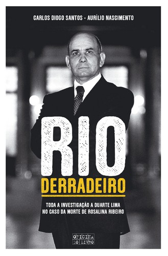 Rio Derradeiro - Vários autores