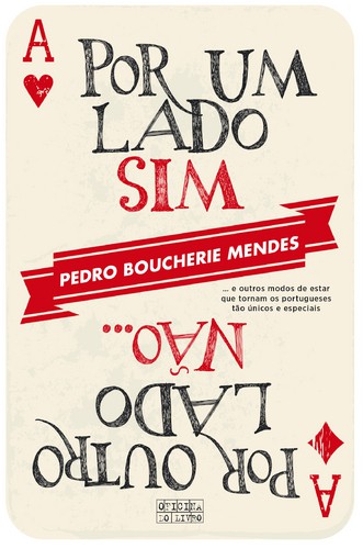 Por Um Lado Sim, Por Outro Lado Não  - MENDES, PEDRO BOUCHERIE
