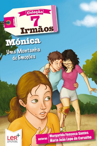 Mónica - Uma Montanha de Emoções - CARVALHO, MARIA JOAO LOPO DE