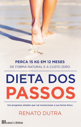 Dieta dos Passos - DUTRA, RENATO