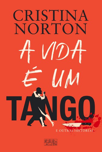 A Vida é um Tango - NORTON, CRISTINA