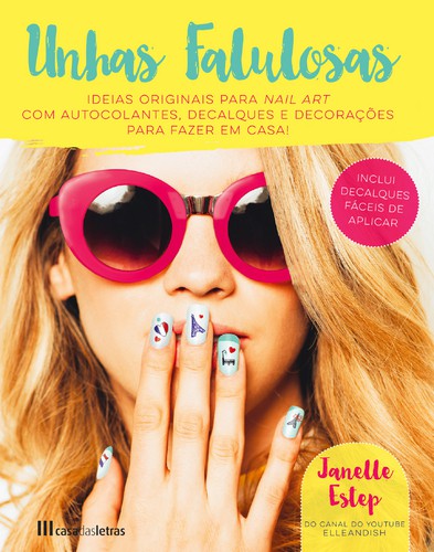 Unhas Fabulosas - ESTEP, JANELLE