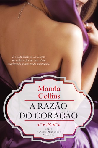 A Razão do Coração - COLLINS, MANDA