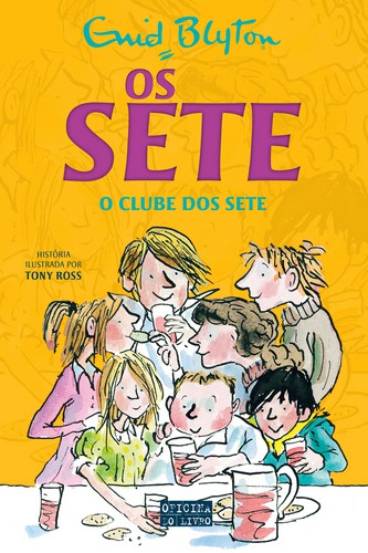 O Clube dos Sete - BLYTON, ENID