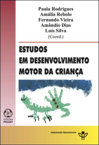 ESTUDOS EM DESENVOLVIMENTO DA CRIANÇA - SILVA, LUIS