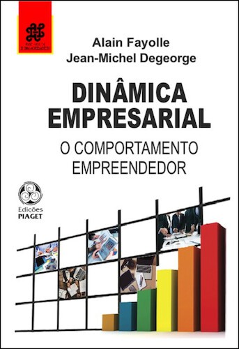 Dinâmica Empresarial - FAYOLLE, ALAIN