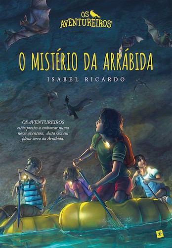 Os Aventureiros e O Mistério da Arrábida - eBook - RICARDO, ISABEL