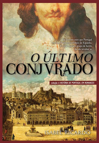 O Último Conjurado - eBook - RICARDO, ISABEL