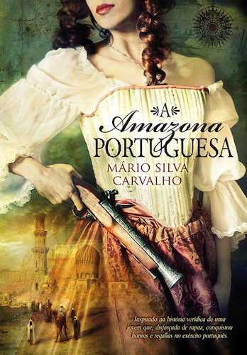 A Amazona Portuguesa - eBook - CARVALHO, MÁRIO SILVA