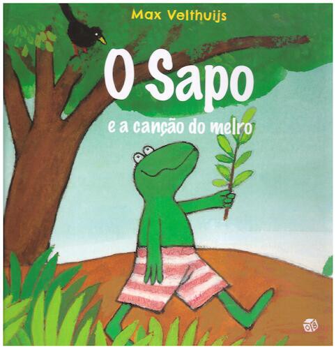 O Sapo e a Canção do Melro - VELTHUIJS, MAX