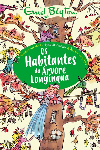 Os Habitantes da Árvore Longínqua - BLYTON, ENID