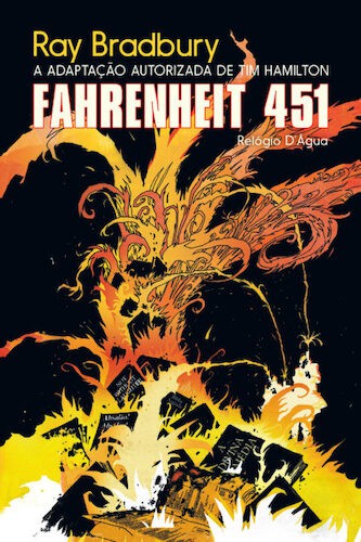 Fahrenheit 451 - Romance Gráfico - BRADBURY, RAY