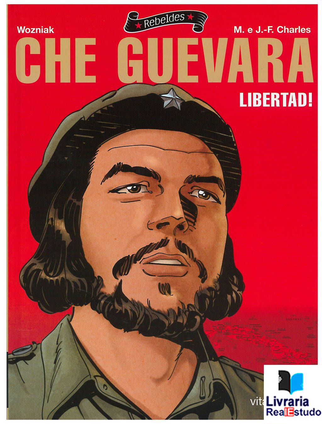 Che Guevara: Libertad!