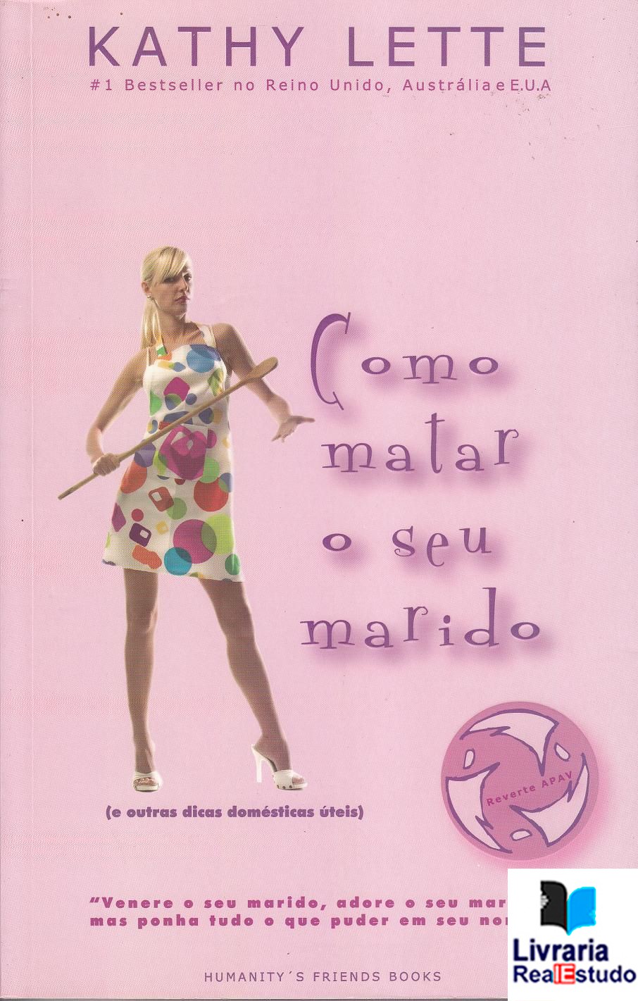 Como Matar o seu Marido (e outras dicas domésticas úteis)