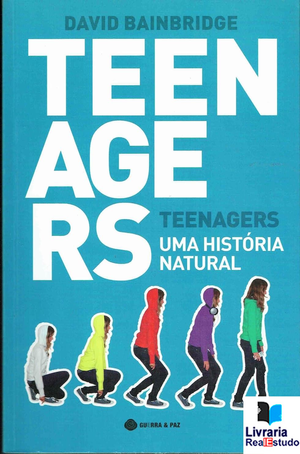 Teenagers, Uma História Natural