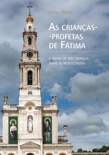 As crianças-profetas de Fátima - eBook