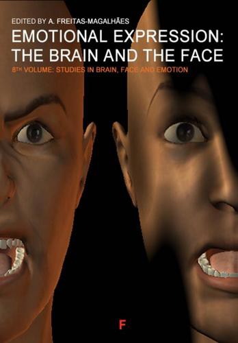 Emotional Expression: The Brain and the Face - Vol. 8 - eBook - FREITAS-MAGALHÃES, A.