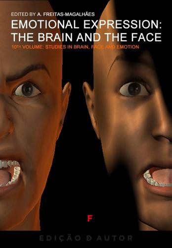Emotional Expression: The Brain and The Face - Vol. 10 - eBook - FREITAS-MAGALHÃES, A.