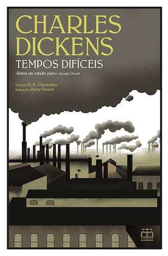 Tempos Difíceis - eBook - DICKENS,CHARL/CHESTERTON,GK/FRENCH,HARRY