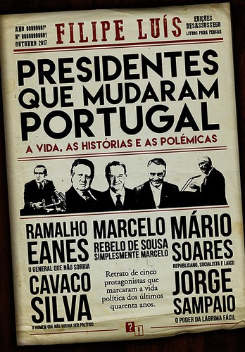 Presidentes que Mudaram Portugal - eBook - LUÍS, FILIPE