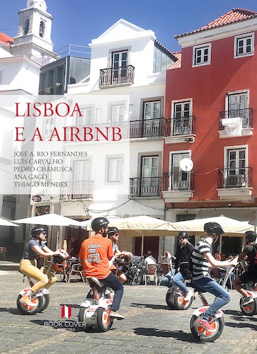 Lisboa e a Airbnb - FERNANDES, JOSE A. RIO