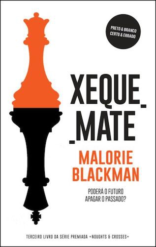 Xeque-Mate - BLACKMAN, MALORIE