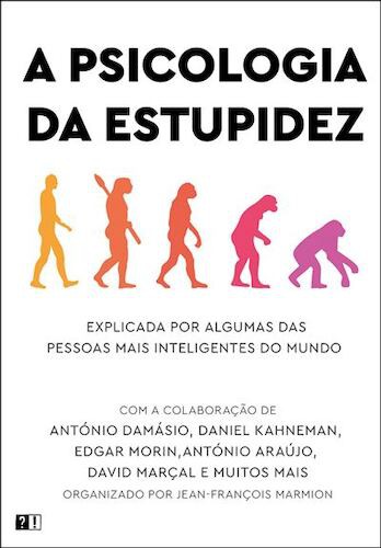 A Psicologia da Estupidez - MARMION, JEAN-FRANCOIS