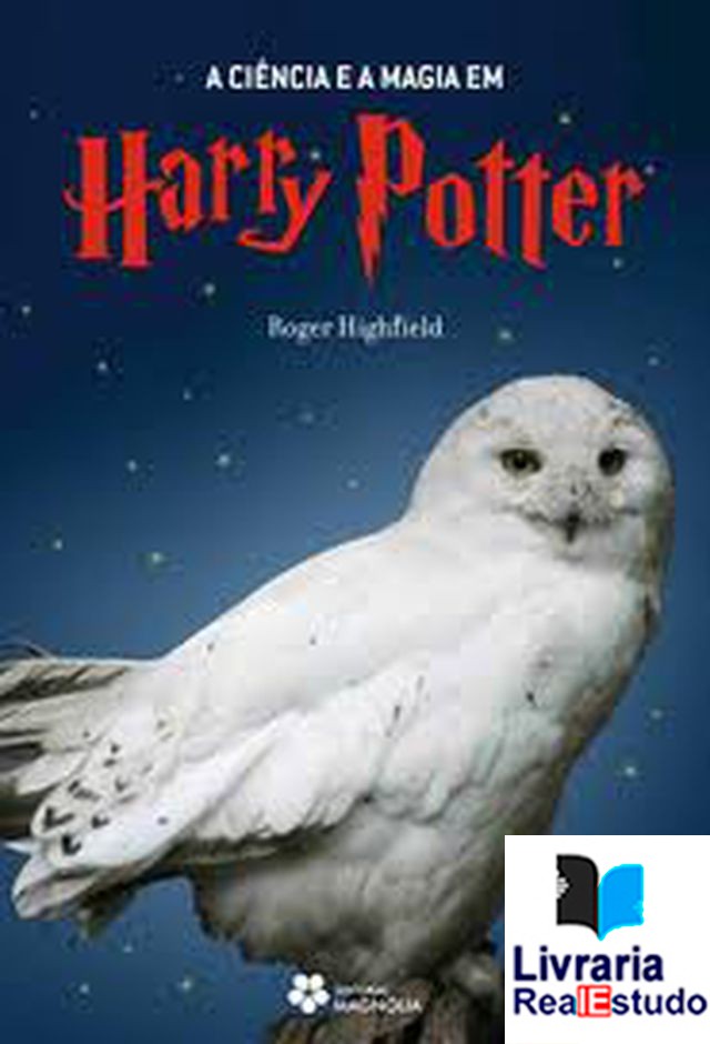 A Ciência e a Magia em Harry Potter