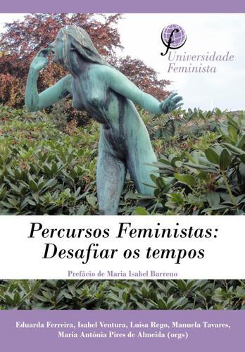 Percursos Feministas: Desafiar os Tempos - eBook
