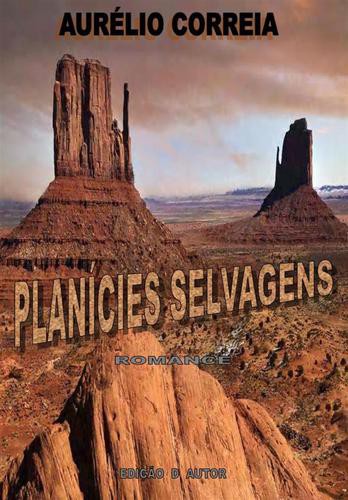 Planícies Selvagens - eBook - CORREIA, AURÉLIO